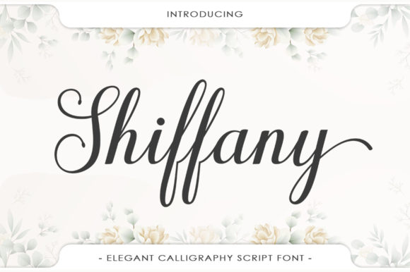 Elegant Typography: The Shiffany Script Font