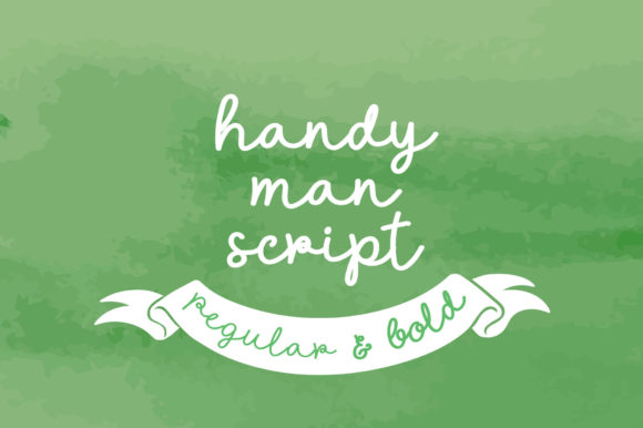 Handyman Script: A Font That Feels Like a Warm Handshake